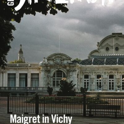 Maigret in Vichy by Georges Simenon