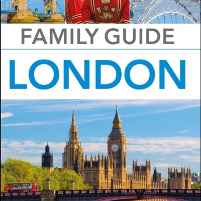 DK Eyewitness Family Guide London by DK Eyewitness