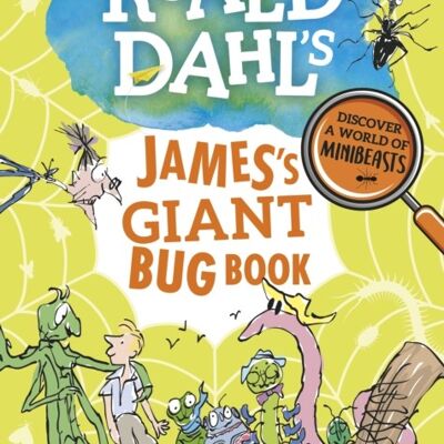 Roald Dahls Jamess Giant Bug Book by Roald Dahl
