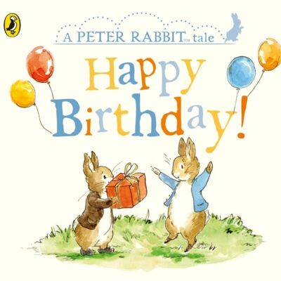 Peter Rabbit Tales  Happy Birthday by Beatrix Potter