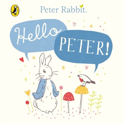 Peter Rabbit Hello Peter by Beatrix Potter