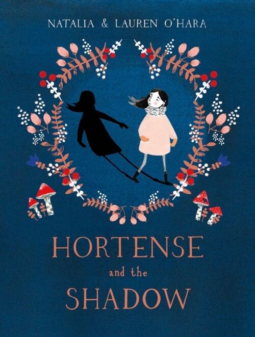 Hortense and the Shadow by Natalia OHara