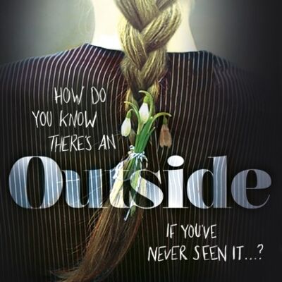 Outside by Sarah Ann Juckes