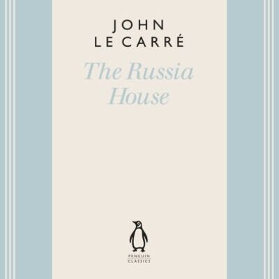The Russia House by John le Carre