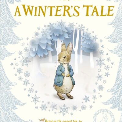 Peter Rabbit A Winters Tale by Beatrix Potter
