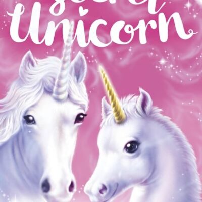 My Secret Unicorn Rising Star by Linda Chapman