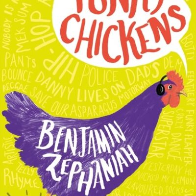 Funky Chickens by Benjamin Zephaniah