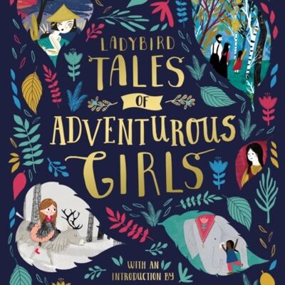 Ladybird Tales of Adventurous Girls by Ladybird
