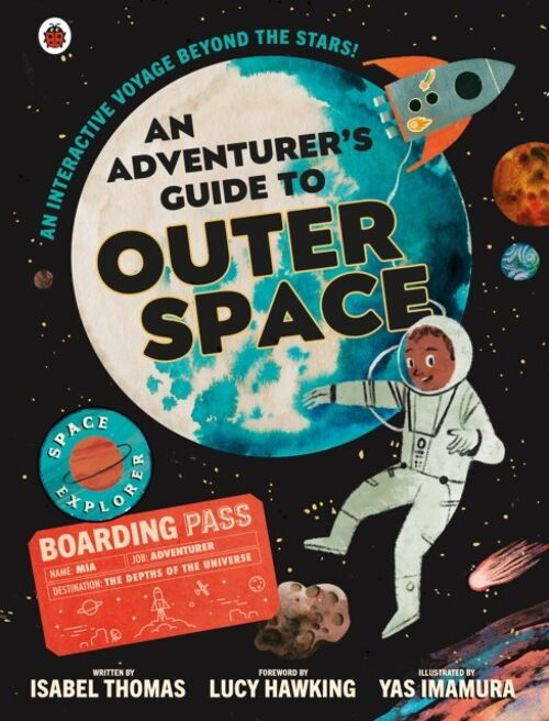 An Adventurers Guide to Outer Space by Isabel Thomas