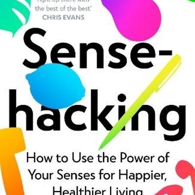 Sensehacking by Charles Spence