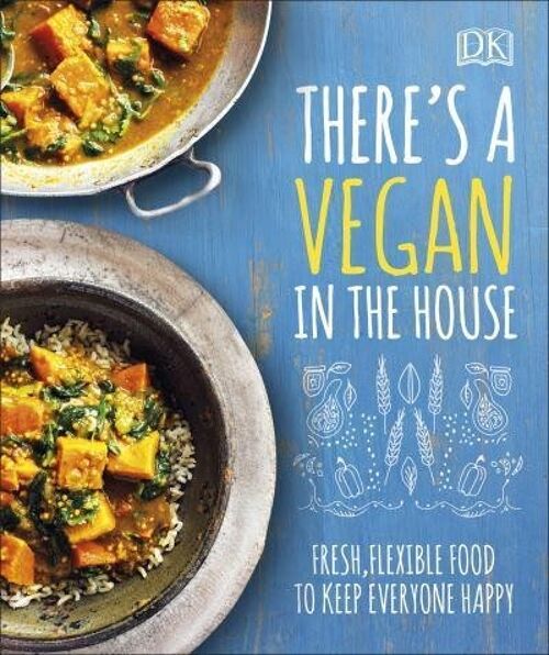 Theres a Vegan in the House by DK