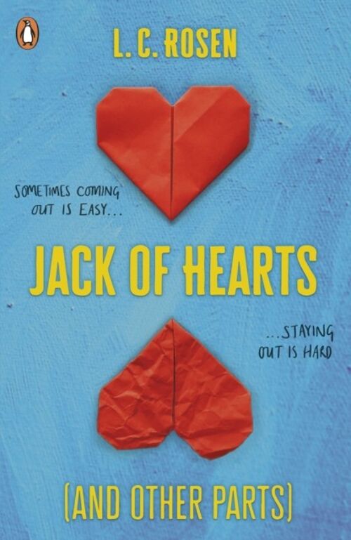 Jack of Hearts And Other Parts by L. C. Rosen