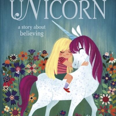 Uni the Unicorn by Amy Krouse Rosenthal