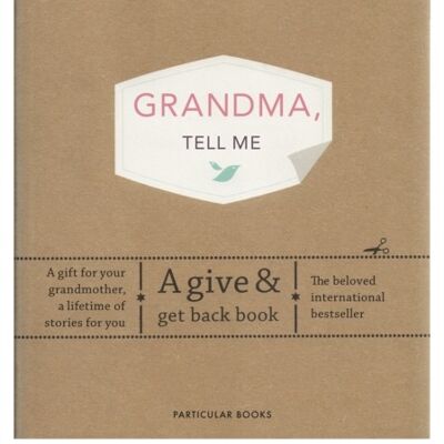 Grandma Tell Me by Elma van Vliet