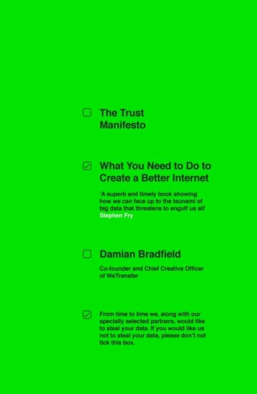 The Trust Manifesto by Damian Bradfield