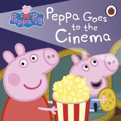Peppa Pig Peppa Goes to the Cinema by Peppa Pig