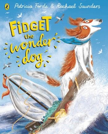 Fidget the Wonder Dog par Patricia Forde