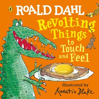 Roald Dahl Revolting Things to Touch an by Roald Dahl