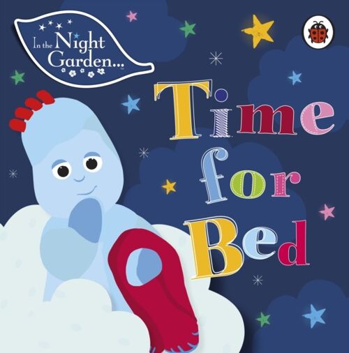 In the Night Garden Time for Bed by In the Night Garden