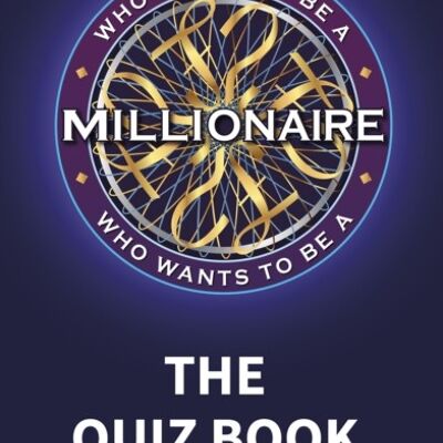 Who Wants to be a Millionaire  The Quiz by Sony Pictures Television UK Rights Ltd