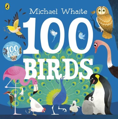 100 Birds by Michael Whaite
