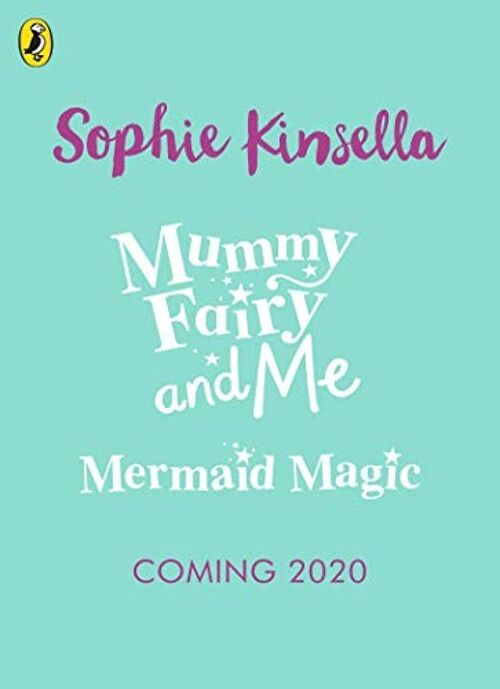 Mummy Fairy and Me Mermaid Magic by Sophie Kinsella