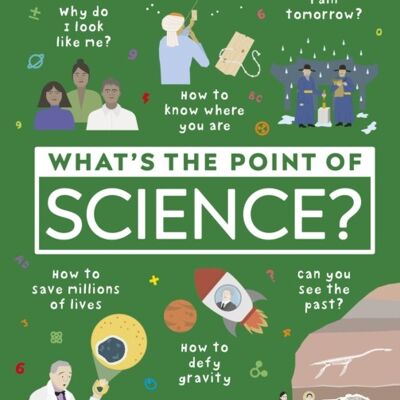 Whats the Point of Science by DK