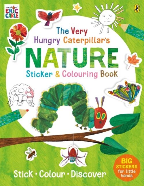 The Very Hungry Caterpillars Nature Stic by Eric Carle