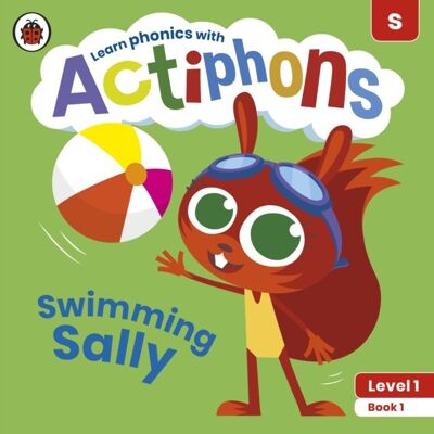 Actiphons Level 1 Book 1 Swimming Sally by Ladybird