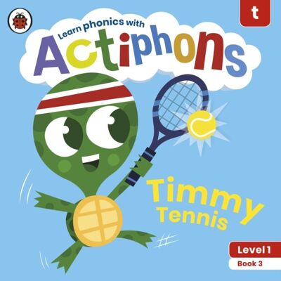 Actiphons Level 1 Book 3 Timmy Tennis by Ladybird