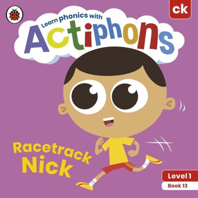 Actiphons Level 1 Book 13 Racetrack Nick by Ladybird