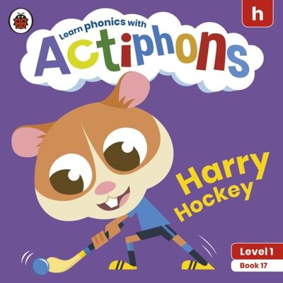 Actiphons Level 1 Book 17 Harry Hockey by Ladybird