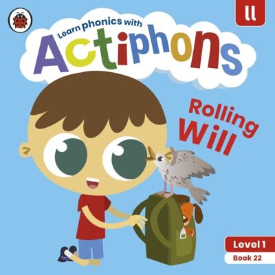 Actiphons Level 1 Book 22 Rolling Will by Ladybird