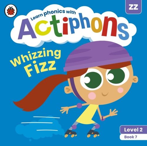 Actiphons Level 2 Book 7 Whizzing Fizz by Ladybird