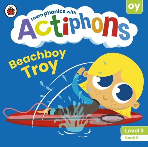 Actiphons Level 3 Book 5 Beachboy Troy by Ladybird