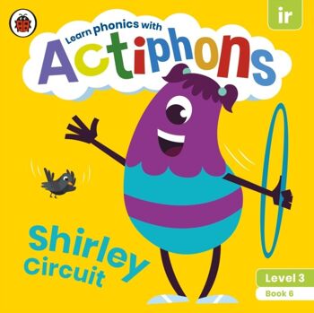 Actiphons Niveau 3 Livre 6 Shirley Circuit par Ladybird