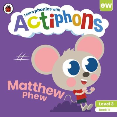 Actiphons Level 3 Book 11 Matthew Phew by Ladybird