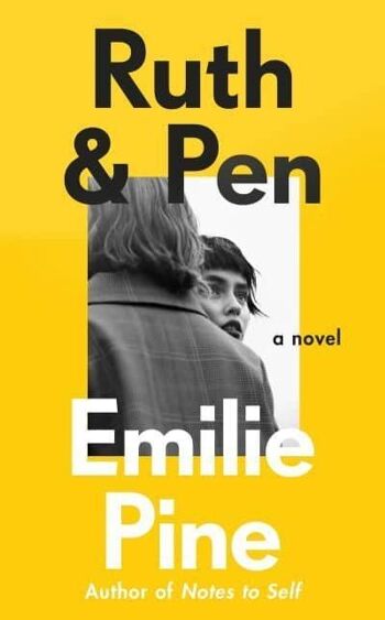 Ruth PenLe brillant premier roman du best-seller international d'Emilie Pine