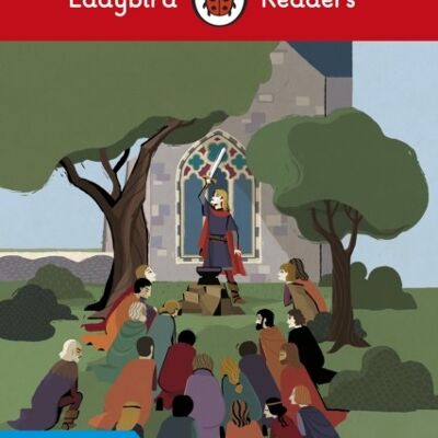 Ladybird Readers Level 6  King Arthur by Ladybird