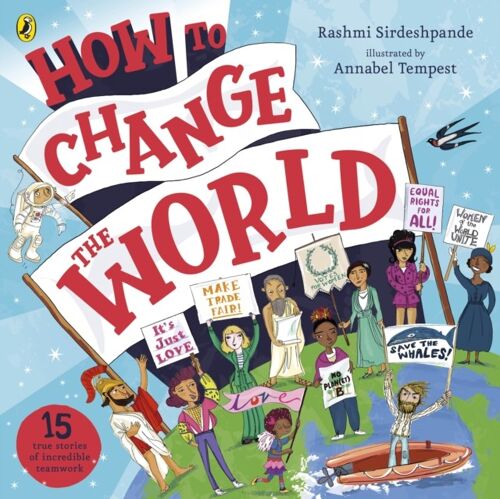 How To Change The World by Rashmi Sirdeshpande