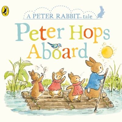 Peter Rabbit Tales  Peter Hops Aboard by Beatrix Potter