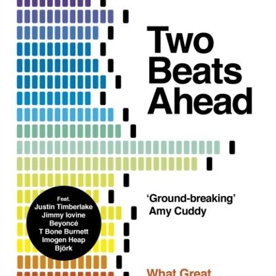 Two Beats Ahead by Panos A. PanayR. Michael Hendrix