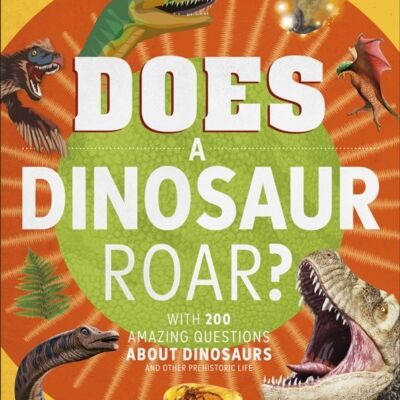 Does A Dinosaur Roar by DK
