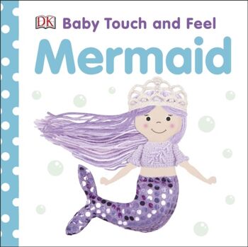 Baby Touch and Feel Mermaid par DK