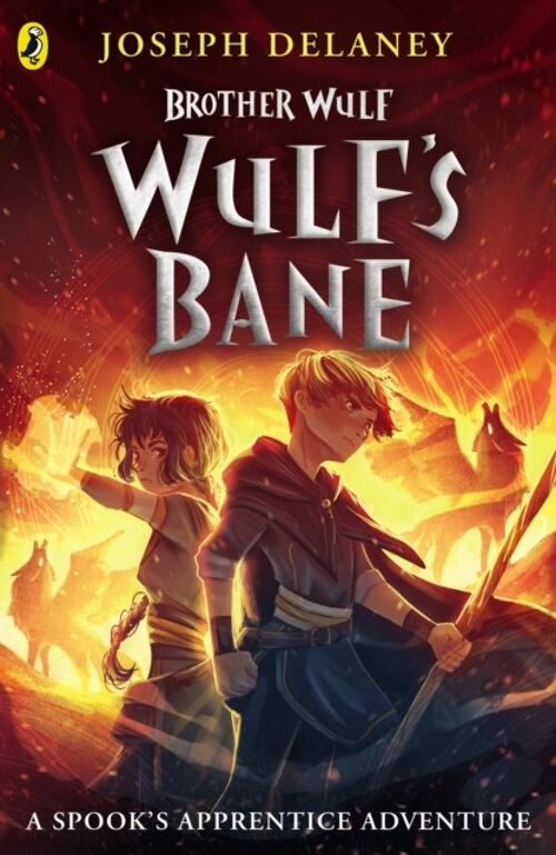 Brother Wulf Wulfs Bane by Joseph Delaney
