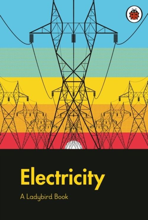 A Ladybird Book Electricity by Elizabeth Jenner