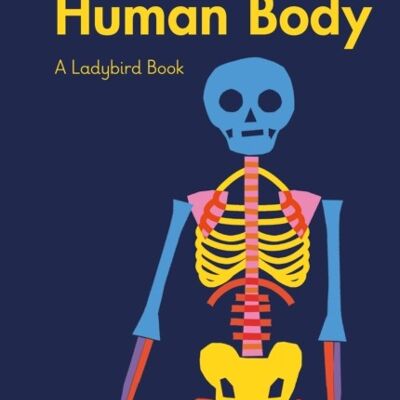 A Ladybird Book The Human Body by Elizabeth Jenner