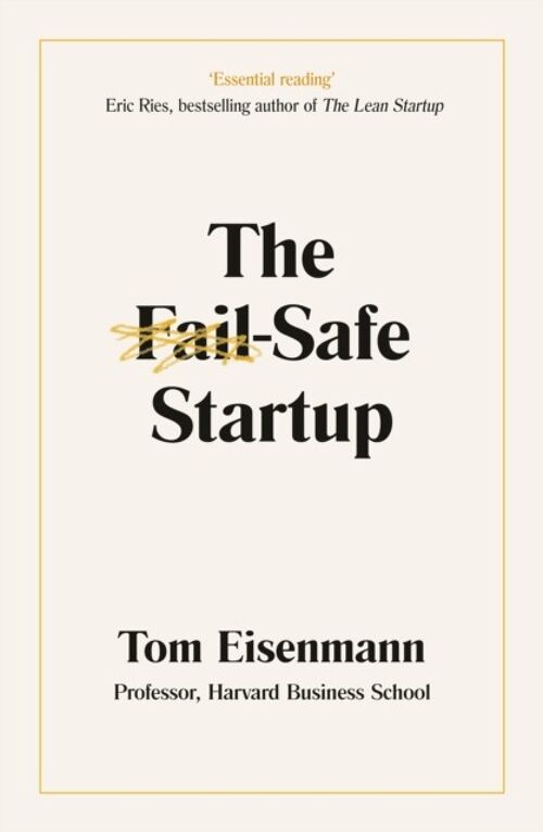The FailSafe Startup by Tom Eisenmann