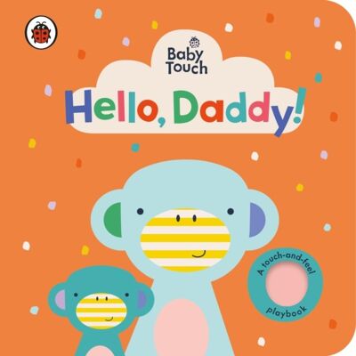 Baby Touch Hello Daddy by Ladybird