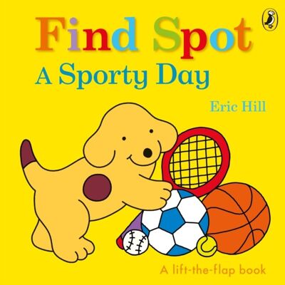 Find Spot A Sporty Day by Eric Hill